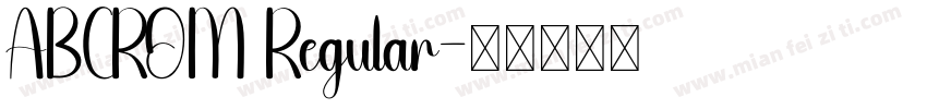 ABCROM Regular字体转换